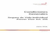 Condiciones Generales Vida Individual Prever Vivir Art 151 · Prever Vivir Art. 151 Junio 2016. ... Atlas: Compañía aseguradora registrada con razón social Seguros Atlas, S.A.