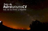 Ruta de AstroturismoCV - comunitatvalenciana.comcomunitatvalenciana.com/sites/default/files/doc/turismo_activo/2016/... · Aras de Los Olmos y Alpuente presentan una atractiva oferta