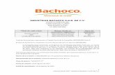 INDUSTRIAS BACHOCO S.A.B. DE C.V.indique de otra manera hacen referencia a Industrias Bachoco, S.A.B. de C.V. y sus subsidiarias en conjunto. De igual manera cuando se haga referencia