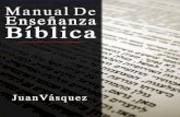 Manual de enseñanza bíblica - Ebenezer Villa Nueva · Manual de enseñanza bíblica b. La frase “como los discípulos” se refiere a que, para enseñar bien la Palabra de Dios,