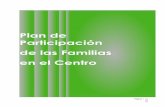 Plan de Participación de las Familias en el Centro.ceip-diegovelazquez.centros.castillalamancha.es/sites... · 2016-07-06 · Así, en su artículo 118.3 y 118.4, indica que las