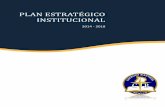 PLAN ESTRATÉGICO INSTITUCIONAL...Plan Estratégico Institucional 2014-2018 Desarrollo Institucional, un documento que recogía las posturas e intenciones estratégicas de la institución.