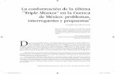 La conformación de la última “Triple Alianza” en la Cuenca ... · Triple Alianza 1 entre Mexico-Tenochtitlan, Tetzcoco y Tlacopan. Así, esta última alianza tripartita tuvo