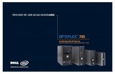 OPTIPLEX 755 - DellOPTIPLEX 755 Esté allí haciendo más desde un único lugar El poder de la tecnología del procesador Intel® vPro combinada con la consola de administración correcta