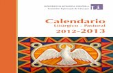 Calendario...Por medio de la Carta Apostólica Porta fidei del 11 de octubre del año 2012, el Papa Benedicto XVI ha convocado a la Iglesia para celebrar un Año de la Fe, que ha comenzado