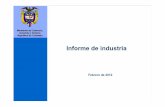 Informe de industria - Portugal Colombiaportugalcolombia.com/media/Industria-Colombiana-Fevereiro-2012.pdf• En el mes de febrero de 2012, la producción industrial creció 4,5% recuperando