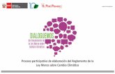 Presentación de PowerPoint · 2018-08-10 · La Comisión de Pueblos Andinos, Amazónicos y Afroperuanos, Ambiente y Ecología aprobó el Dictamen del Proyecto de Ley Marco sobre