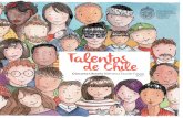 Talentos de Chile - Biblioteca Escolar Futurobibliotecaescolarfuturo.uc.cl/.../Talentos-de-Chile-2017.pdfde Chile Talentos Concurso Literario Biblioteca Escolar Futuro Presentación