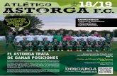 El AstorgA trAtA dE gAnAr posicionEs · Atlético Astorga 3 “Prohibida la reproducción total o parcial de los diseños gráficos y publicitarios contemplados en esta revista”.