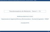 Transformadores de Medición Parte 1 T.I. · 2019-09-16 · Mediciones Eléctricas II - Departamento de Ingeniería Eléctrica y Electromecánica - Facultad de Ingeniería - UNMdP