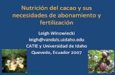 Nutrición del cacao y sus necesidades de abonamiento y … · 2014-05-28 · Suelos ácidos tropicales tienen muchas deficiencias de nutrientes. Importancia de los nutrientes •
