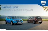 Nuevos Dacia Sandero y Sandero StepwayA primera vista, Nuevo Dacia Sandero Stepway revela claramente su carácter. Nueva calandra cromada reaﬁrmada, líneas rediseñadas con nuevas