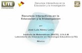 Recursos Interactivos en la Educación y la Investigaciónarquimedes.matem.unam.mx/CONFERENCIAS/2014/11-07-UNISON/... · 2015-11-09 · Recursos Interactivos en la Educación y la