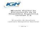 Modelo Digital de Elevaciones de la República Argentina ... · Modelo Digital de Elevaciones de la República Argentina Instituto Geográfico Nacional – Dirección de Geodesia