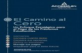 El Camino al Cero - Homepage | AccessLex · 2017-10-06 · El Camino al Cero Comience. Conozca cuánto debe. Conozca sus opciones. Defina su estrategia. Maneje sus pagos. Prepárese