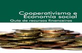 Cooperativismo e Economía social · de caixas de aforros de Galicia e no Decreto da Consellería de Economía e Facenda 261/1999, de 17 de setembro, que desenvolve a regulación