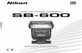 Flash con enfoque automático SB-600cdn-10.nikon-cdn.com/pdf/manuals/Speedlights/SB-600_ES.pdf · 2011-01-03 · iii Por su seguridad 9 No dispare la unidad de flash directamente