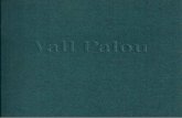 ...Composició mixta. Oli i acrílic sobre Lela. 047 x 98 cm Què ha dit la crítica de Vall Palou "Profunda i forta, Vall Palou ens parla de color i d'ímpetu, de foscor i presagis,