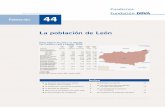 Serie disponible en Población 443 POBLACIÓN - N.º 44 Cuadro 1. Rasgos demográficos básicos de León, Castilla y León y España. Censos homogéneos 1900-2001 y padrón 2008 La