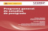 Programa general de estudios de postgrado€¦ · Teresa Rodríguez Ramalle, Universidad Complutense de Madrid Matrícula: 33 € / ECTS. 1.980 € Código: P03L Máster Universitario