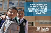 PROGRAMA DE ALIMENTACIÓN ESCOLAR DEL DISTRITO CAPITAL · Metas Plan de Desarrollo Bogotá Mejor para Todos 2016 - 2019. IV. Contratación de refrigerios escolares: propuesta del