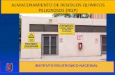 ALMACENAMIENTO DE RESIDUOS QUIMICOS PELIGROSOS (RQP) · 2019-06-28 · b) Estar ubicadas en zonas donde se reduzcan los riesgos por posibles emisiones, fug. as, incendios, explosiones