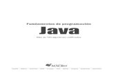 Fundamentos de programación Java...requieren entender, aprender y dominar los fundamentos de programación para resolver problemas que permi rán automa zar procesos usando la computadora.