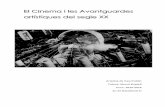El Cinema i les Avantguardes artístiques del segle XXpersonal.biada.org/~eureka/wp-content/uploads/2016/03/7... · 2016-03-13 · 2.1 Comparació cronològica entre les avantguardes