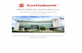 GRUPO BNS DE COSTA RICA, S.A. · 2018-04-17 · Informe anual de Gobierno Corporativo Página 3 Introducción Grupo BNS de Costa Rica S.A. es una subsidiaria de The Bank of Nova Scotia,
