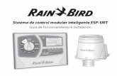 Sistema de control modular inteligente ESP-SMT · 1 Sistema de control modular inteligente ESP-SMT Introducción Bienvenido a Rain Bird El uso inteligente del agua En Rain Bird creemos