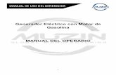 Generador Eléctrico con Motor de Gasolina MANUAL DEL … · 2016-10-17 · Si alguna parte de este manual no se entiende, por favor póngase en contacto con el distribuidor autorizado