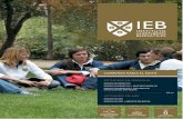 ESTUDIOS EN DERECHO · 2016-04-28 · Bienvenido al IEB, Centro Universitario de Estudios Superiores patrocinado por la Bolsa de Madrid. El IEB nació en 1989 con la puesta en marcha