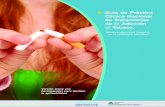 2 Guía de Práctica Clínica Nacional de Tratamiento …versión breve de la Guía de Práctica Clínica Nacional de Trata-miento de la Adicción al Tabaco, con herramien - tas prácticas