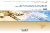 Examen de las Políticas de Ciencia, Tecnología e Innovación El … · 2012-12-06 · Examen de las Políticas de Ciencia, Tecnología e Innovación El Salvador Examen de las Políticas