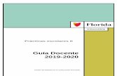 Guía Docente 2019-2020 · Nombre: Ana Cristina Llorens Tatay (Coordinadora) Mail: acllorens@florida-uni.es ... Idioma en el que se imparte Castellano/ Valencià 2.- Descripción