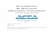 El Traductor de Microsoft (Microsoft Translator)Traductor de Google y no el de Microsoft, como hausa, pastún, sesoto, etc. ni siquiera es , que posible descargarlos… Tampoco el
