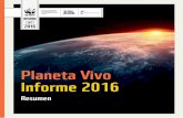 INFORME INT 2016 - Pandaawsassets.panda.org/downloads/informe_planeta_vivo_2016... · 2016-10-27 · acogedor para nuestra moderna sociedad globalizada. Dado que nuestra trayectoria