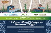 “ Dra. Ana Victoria Román Trigo” - INCAP Instituto …“ Dra. Ana Victoria Román Trigo” Guatemala 4 y 5 de septiembre de 2019 En el marco del 70 Aniversario del INCAP SIMPOSIO
