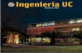 UC MEMORIA INGENIERIA...memoria 2005 5 Ingeniería UC E n el año 2005 iniciamos la aplicación de nuestro Plan Estratégico que busca el posicionamiento de la Escuela de Ingeniería