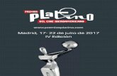 Madrid, 17- 22 de julio de 2017 IV Edición PLATINO... · 2017-06-08 · IV Edición – 2017 Dossier de prensa 2017 - IV Edición 7 2 PLATINO Grandes obras que han triunfado en los