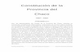 Constitución de la Provincia del Chacobiblioteca.municipios.unq.edu.ar/.../archivos/chaco.pdfConstitución de la Provincia del Chaco 5 Provincia de Entre Ríos Honorable Cámara de