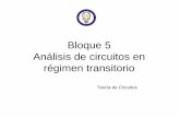 Bloque 5 Análisis de circuitos en régimen transitorioocw.uc3m.es/cursos-archivados/teoria-de-circuitos/... · 5.1 Análisis de circuitos de primer orden en régimen transitorio.