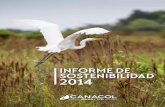 INFORME DE SOSTENIBILIDAD 2014 · 2016-01-28 · de Colombia representaban un 26,18% del total de los accionistas de Canacol Energy Ltd. Con corte a la misma fecha, la Compañía