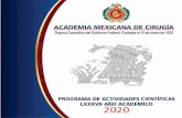 Patécatlamc.org.mx/pdf/PROGRAMA_2020_2.pdf · 2020-01-08 · 210 horas y el aval de la Facultad de Medicina de la UNAM y la Dirección General de Calidad y Educación en Salud de