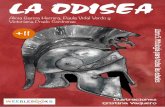 La Odisea - weeblebooks.com Odisea.pdf · PRÓLOGO La Odisea, que cuenta el retorno de Ulises a Ítaca tras la guerra de Troya, es uno de los grandes relatos de la literatura universal.