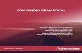 COMPENDIO GRAMATICAL - 3Ciencias · Compendio gramatical Volver al índice Gloria Elizabeth Pincay ... y el desarrollo de su competencia cognitivo - comunicativo ... para lo cual