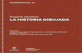 Proyecto educativo LA HISTORIA DIBUJADA · 2018-12-18 · a los escolares por parejas unas láminas con obras de arte que han servido para fundamentar el estudio histórico de Asunción