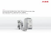 CONVERTIDORES DE FRECUENCIA DE BAJA TENSIÓN DE CA ......esenciales para aplicaciones típicas de la industria ligera, con una oferta escalable de 0,75 kW a 500 kW. El convertidor