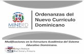 Modificaciones en la Estructura Académica del Sistema Educativo Dominicano.babequeip.edu.do/wp-content/uploads/2017/10/Presentaci... · 2017-10-06 · Modificaciones en la Estructura