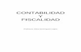 CONTABILIDAD Y FISCALIDAD · El Plan General de Contabilidad. Estudio de los grupos del PGC. Cuadro de cuentas. Definiciones y relaciones contables. Registro contable de las operaciones